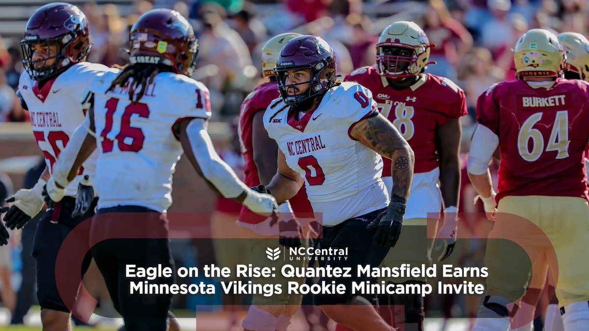 North Carolina Central University (@nccu) on Twitter photo #NCCUAthletics | Quantez Mansfield is soaring to the next level with a rookie minicamp invite from the Minnesota Vikings! Eagle Nation is cheering you on as you take this exciting step toward the NFL!
#WeAreNCCU #NCCUFB #NFL #HBCU #EaglePrideAmplified #EaglePride #NCCUAthletics | Quantez Mansfield is soaring to the next level with a rookie minicamp invite from the Minnesota Vikings! Eagle Nation is cheering you on as you take this exciting step toward the NFL!
#WeAreNCCU #NCCUFB #NFL #HBCU #EaglePrideAmplified #EaglePride
