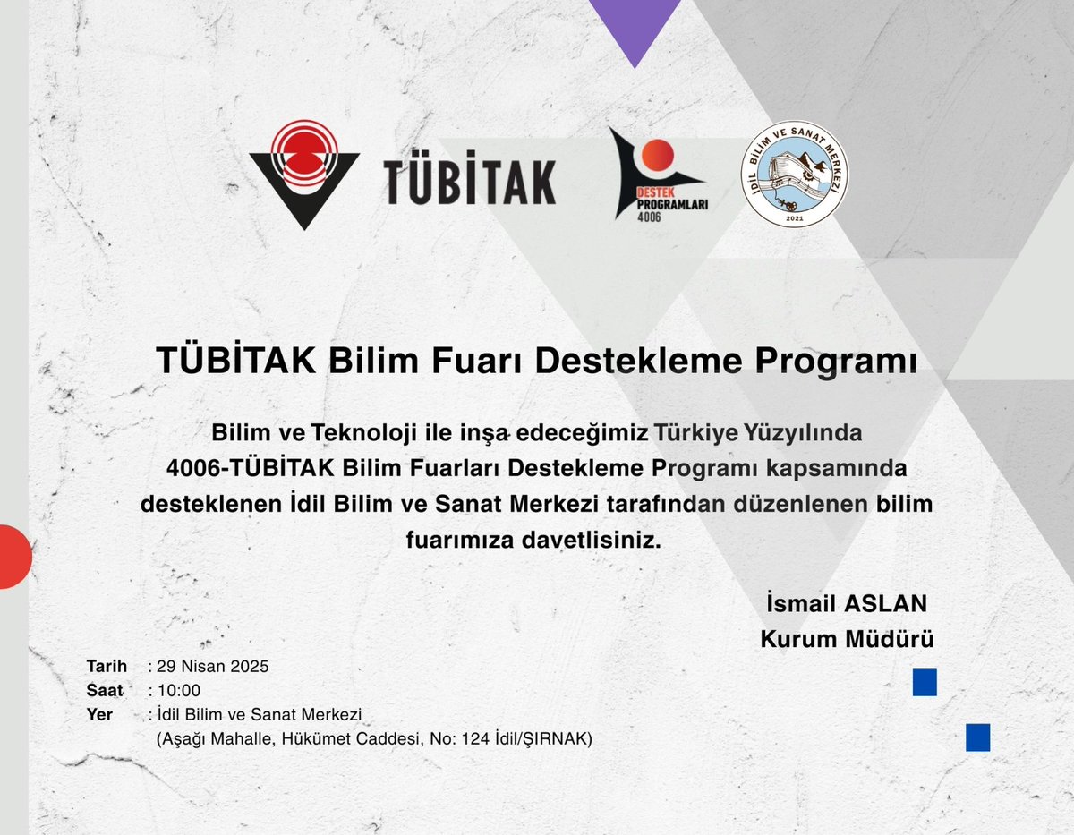 "Bilimin Işığında Türkiye Yüzyılına!"

TÜBİTAK-4006 Destekleme Programı Bilim Fuarı Davetiyemiz.
.
.
.
.
<a href="/SirnakValiligi/">T.C. Şırnak Valiliği</a> <a href="/BirolEkici73/">Birol Ekici</a> <a href="/sirnakmem73/">Şırnak İl Millî Eğitim Müdürlüğü</a> <a href="/bycandiroglu/">Bilal Hoca</a> <a href="/idilKymkmlk/">İdil Kaymakamlığı</a> <a href="/idil_ilcemem/">İdil İlçe Milli Eğitim Müdürlüğü</a> <a href="/meh_sirarslan/">Mehmet Şirin Arslan</a> <a href="/ismail_4slan/">İsmail ASLAN</a>