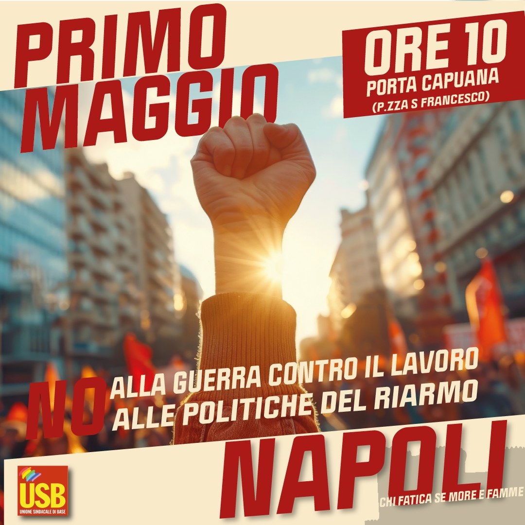 PAME_Greece's tweet image. The workers of the world prepare #MayDay
Italy poster of @usbsindacato