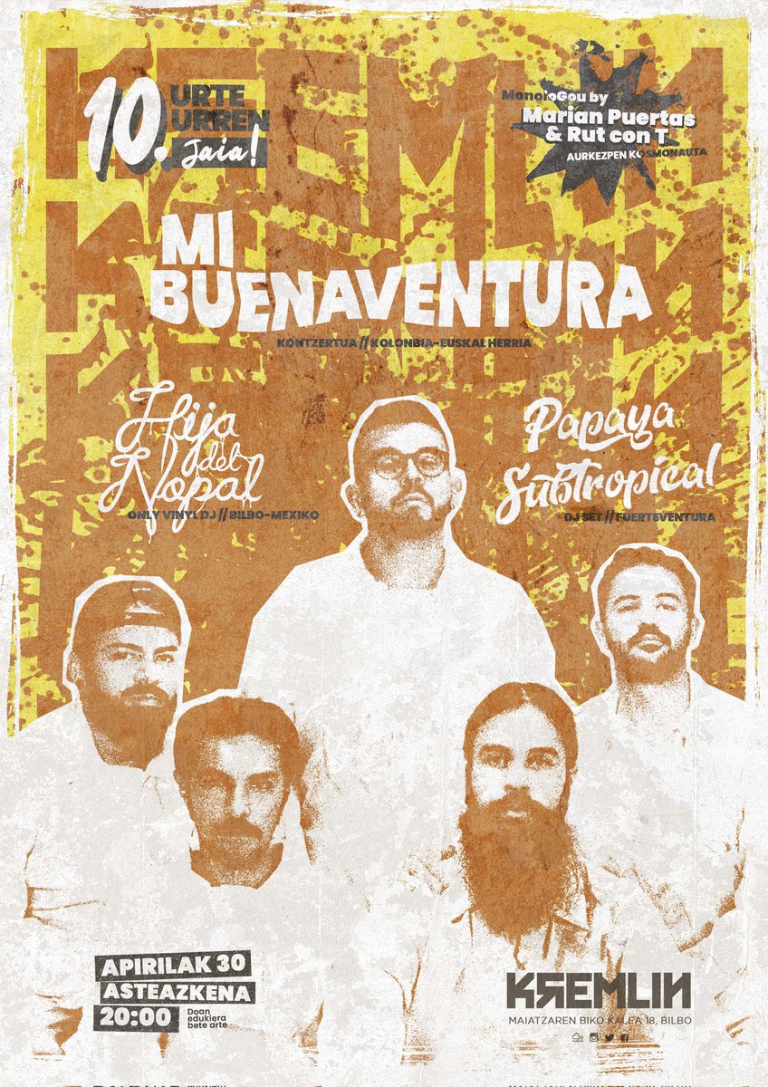 Asteazkenean Kremlinen 10.urteurrena ospatuko dugu // Este miércoles celebramos los 10 años del kremlin _ 20:00 _ RUT CON T &amp; MARIAN PUERTAS // MI BUENAVENTURA // HIJA DEL NOPAL // PAPAYA SUBTROPICAL