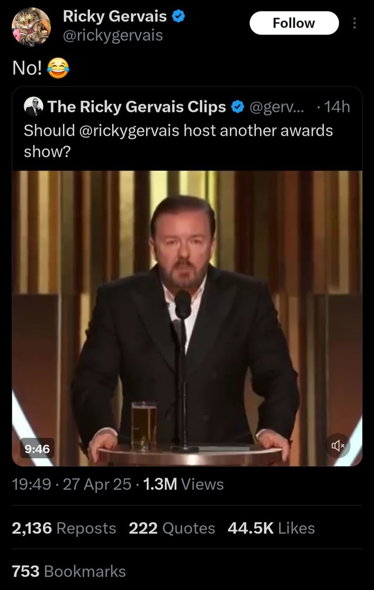 Has Ricky Gervais ever hosted an award show I'm not entirely sure cos he isn't obsessed with it and doesn't bang on about it constantly
