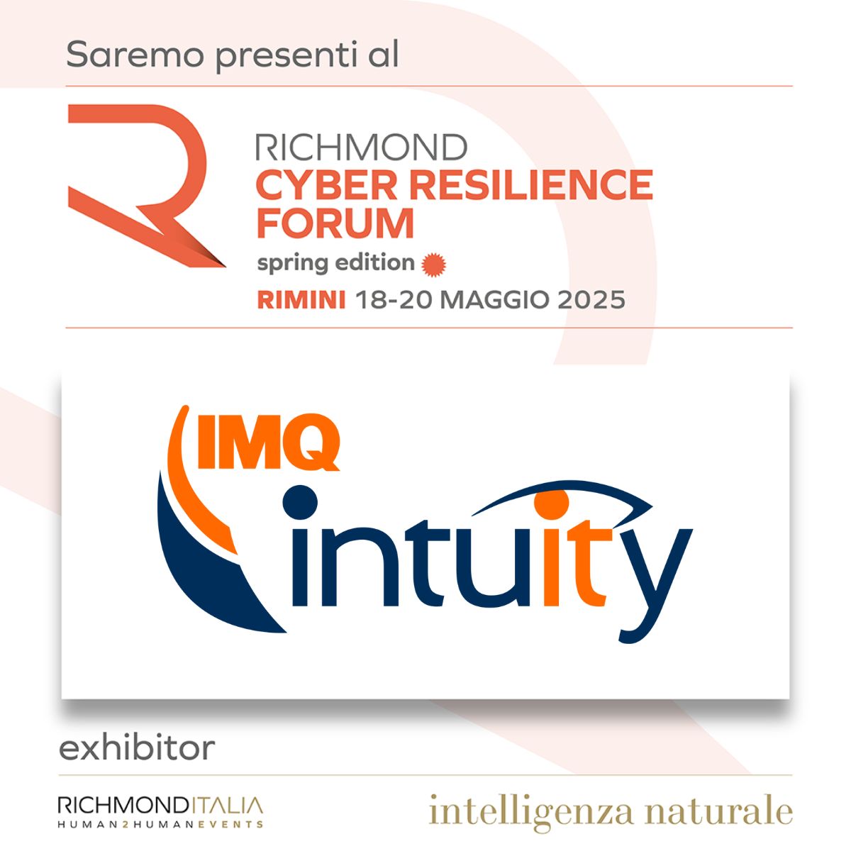 intuity_it's tweet image. 🚀Anche quest&apos;anno saremo presenti al @RichmondItalia Cyber Resilience Forum, ma con qualcosa in più: nuovi servizi, nuovi progetti e nuove prospettive
Curiosi di scoprire cosa abbiamo in serbo?
Abbiamo molto da raccontare, ci vediamo lì.
#CyberSecurityForum #Human2Human