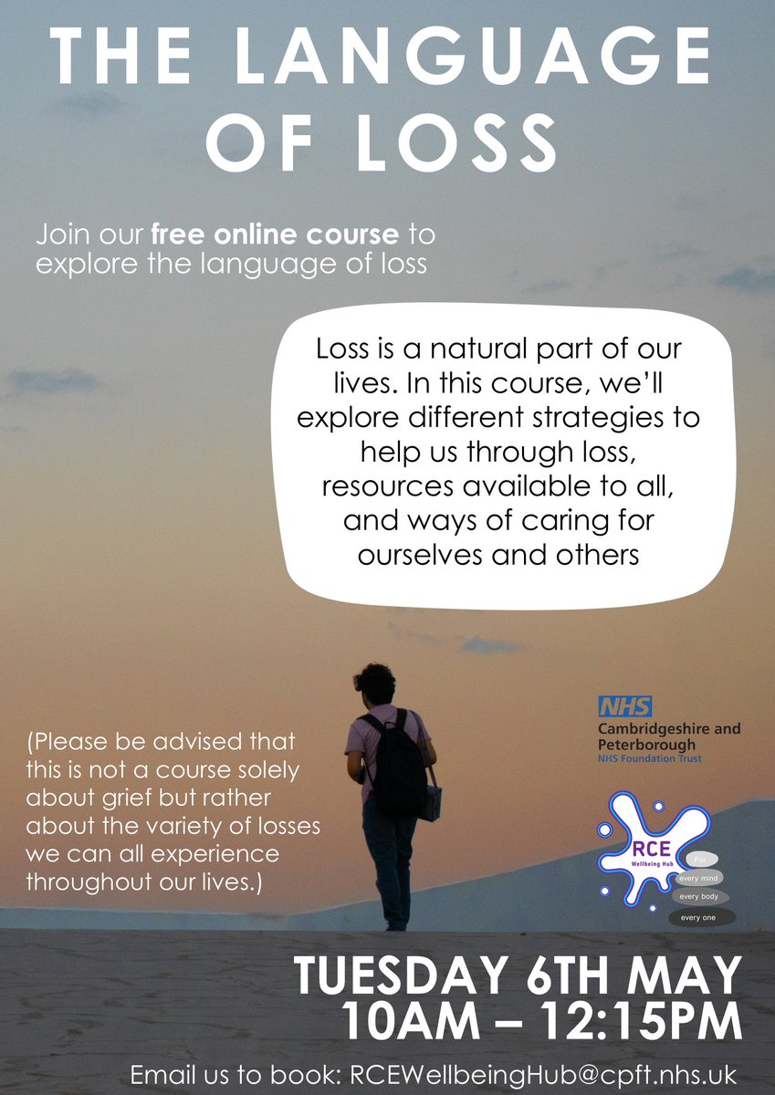 RCE Wellbeing Hub (@cpft_rce) on Twitter photo Join us on Tuesday 6th May to explore the Language of Loss.
This is a brand new course that has been co-produced by staff and students at RCE Wellbeing Hub and we are excited to share it with you.
Email us to book! RCEWellbeingHub@cpft.nhs.uk Join us on Tuesday 6th May to explore the Language of Loss.
This is a brand new course that has been co-produced by staff and students at RCE Wellbeing Hub and we are excited to share it with you.
Email us to book! RCEWellbeingHub@cpft.nhs.uk