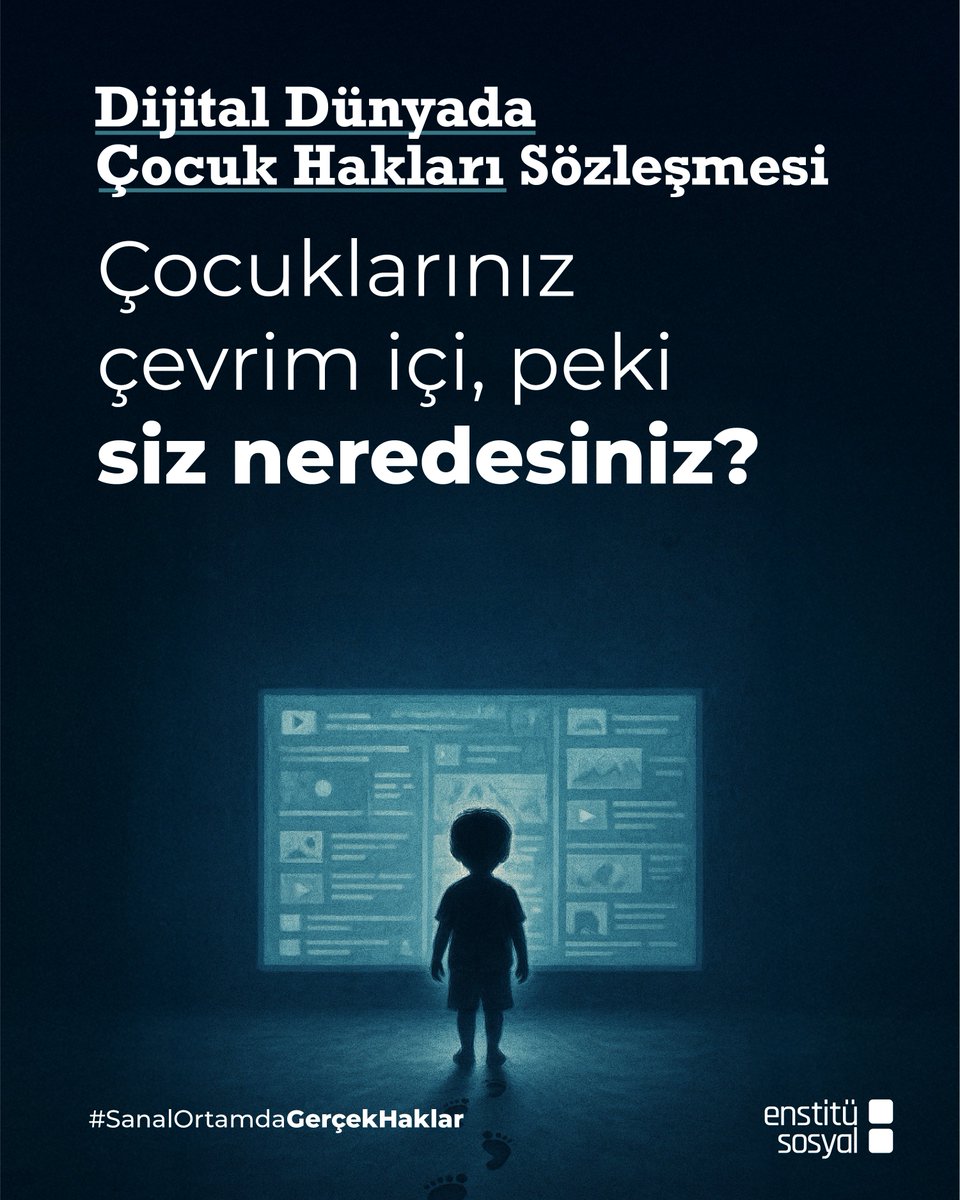 📣 Enstitü Sosyalin inisiyatifiyle, Dijital Dünyada Çocuk Hakları Sözleşmesi” hazırlandı! Çocukların dijital mahremiyeti, güvenliği ve hakları artık Sözleşme’yle korunmalı!

🔗 enstitusosyal.org/imza

#SanalOrtamdaGerçekHaklar