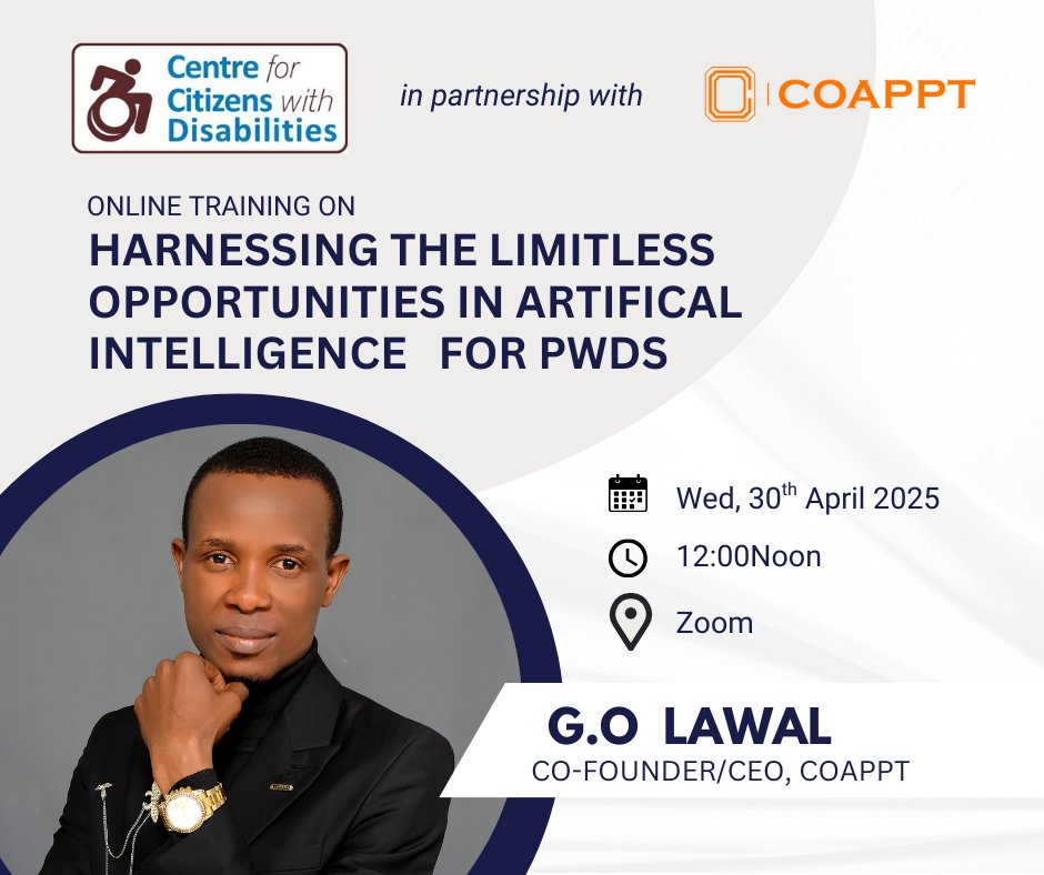 CCDNigeria's tweet photo. Centre for Citizens with Disabilities, in partnership with @coappt  is organizing an online training on "Harnessing the Limitless Opportunities in Artificial Intelligence for PWDs."
Are you a person with a disability eager to explore the future and the limitless opportunities in tech? Then this training is for you! This session will expose you to how AI can enhance independence, productivity, and inclusive innovation for persons with disabilities.

Date: Wednesday, 30th April 2025
Time: 12:00 Noon
Click the link to register: https://t.co/X8UUjqbt4q

Bonus: The first 20 persons to register and participate will receive free data to support their learning!
Register now and secure your spot
#disability
#tech
#empowerment
#training