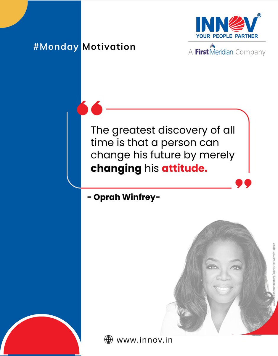 Kicking off the week with wise words from Oprah Winfrey! Your attitude is your superpower – it shapes your day, your work, and your future. Let's embrace the week with positivity and make great things happen! ✨

#MondayMotivation #Innovsource #FirstMeridian #AttitudeIsEverything