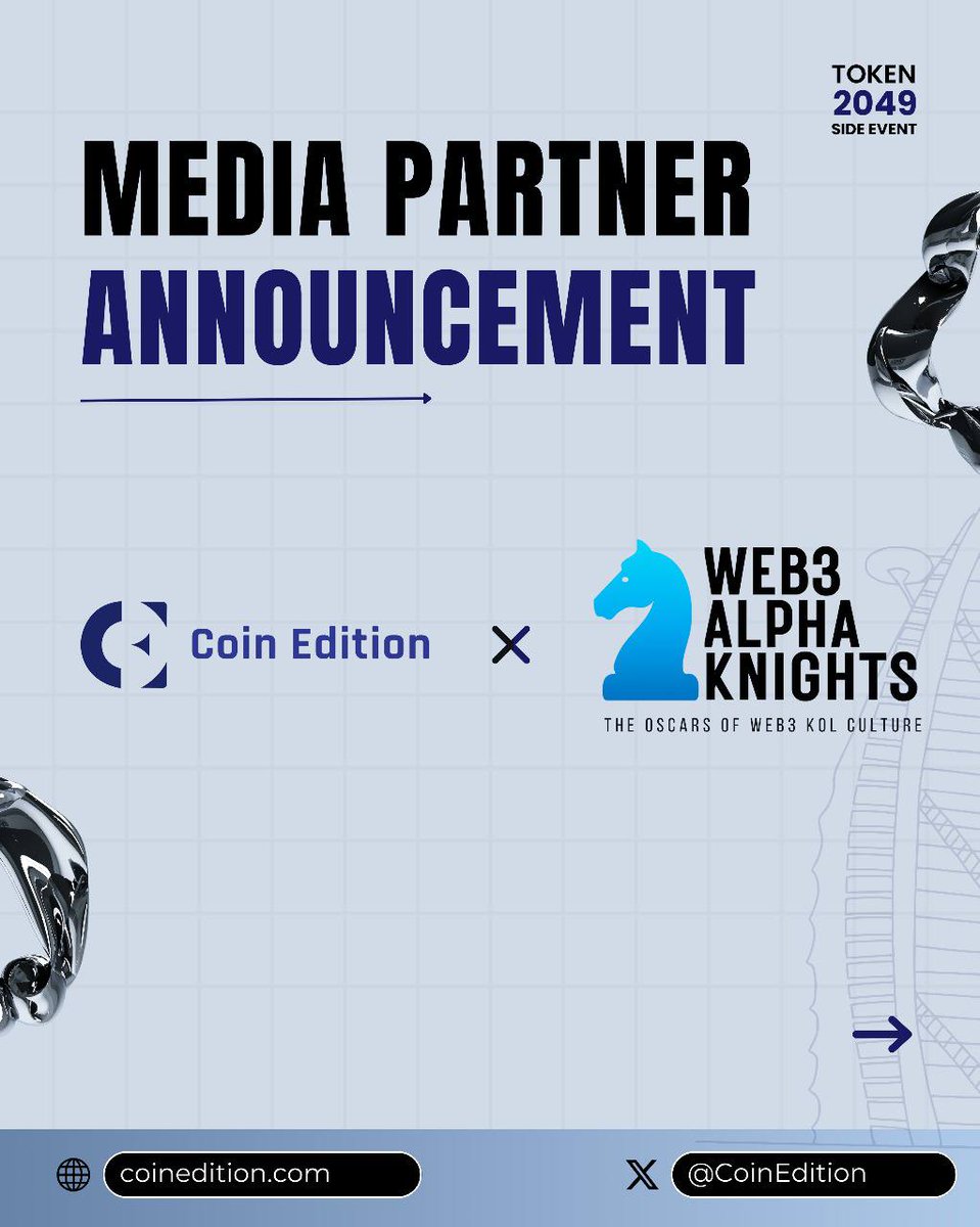 CoinEdition's tweet photo. 🚨 Big News!
Coin Edition is proud to be a Media Partner for the Web3 Alpha Knights Awards 2025 — the ultimate celebration of Web3 KOLs, founders, and investors!
📍 April 29 | Barasti Beach, Dubai
#Web3AlphaKnights #Token2049 #CoinEdition https://t.co/KErfpFXnX8