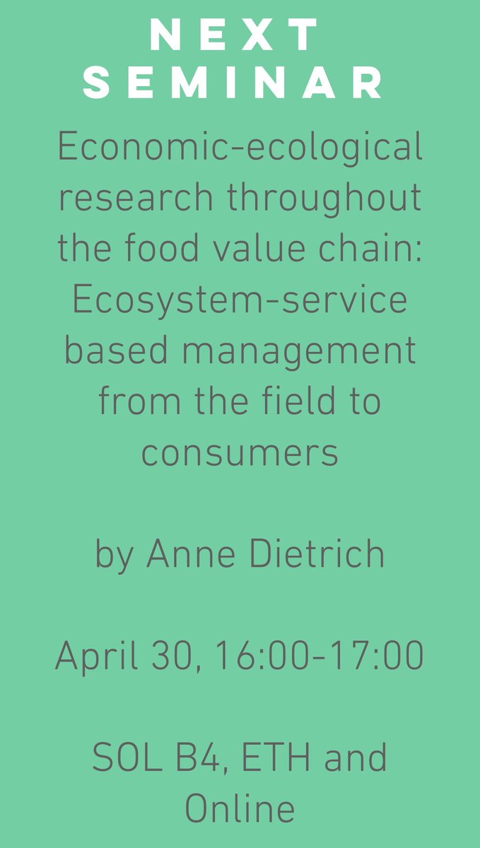 Join us this week! 

On April 30, Anne Dietrich, SLU, will present her work ’Economic-ecological research throughout the food value chain: Ecosystem-service based management from the field to consumers’ in our FRIES seminar

Zoom ethz.zoom.us/j/66933971082

frieseth.wixsite.com/friesethz