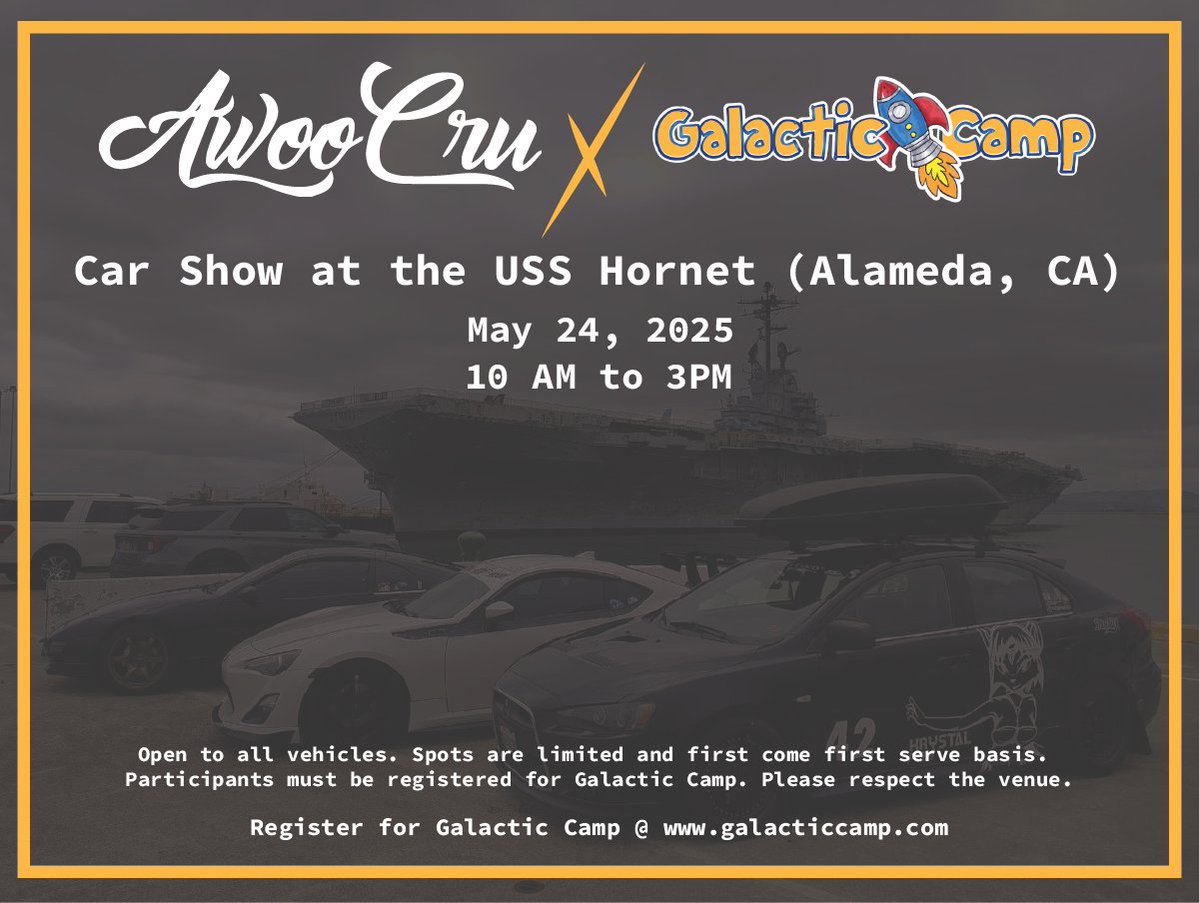 AwooCru will be hosting a car show at the historical USS Hornet in Alameda during <a href="/galacticcamp/">Galactic Camp®</a>  on May 24, 2025 from 10AM to 3PM! Display your vehicle next to an iconic aircraft carrier, check out our merch, and party on the carrier!