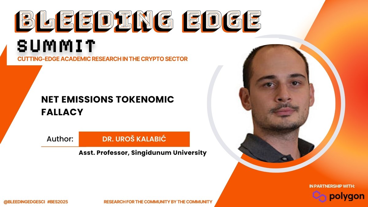bleedingedgesci's tweet image. Excited to welcome Dr. Uroš Kalabić, @urosnoetic of Singidunum University, @singidunum as a speaker at BES Dubai!🇦🇪
Listen to the research alpha on Net Emmissions Tokenomic Fallacy.
Join us: lu.ma/uos3p63a
Research for the community, by the community.