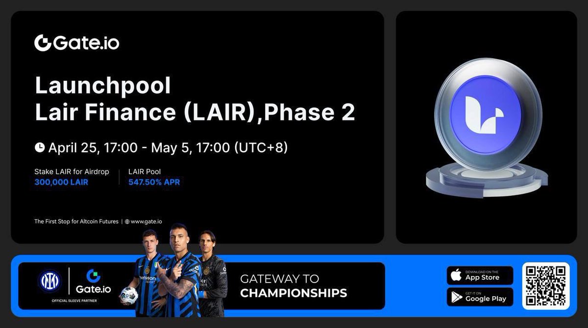 3,500,000 LAIR rewards are LIVE right now on Gate.io’s Launchpool.

Here’s what you need to know:

- Stake LAIR, BTC, or USDT
- Start earning LAIR immediately — rewards every hour
- Two phases running from April 24 to May 5

What is Lair?

- Cross-chain liquid