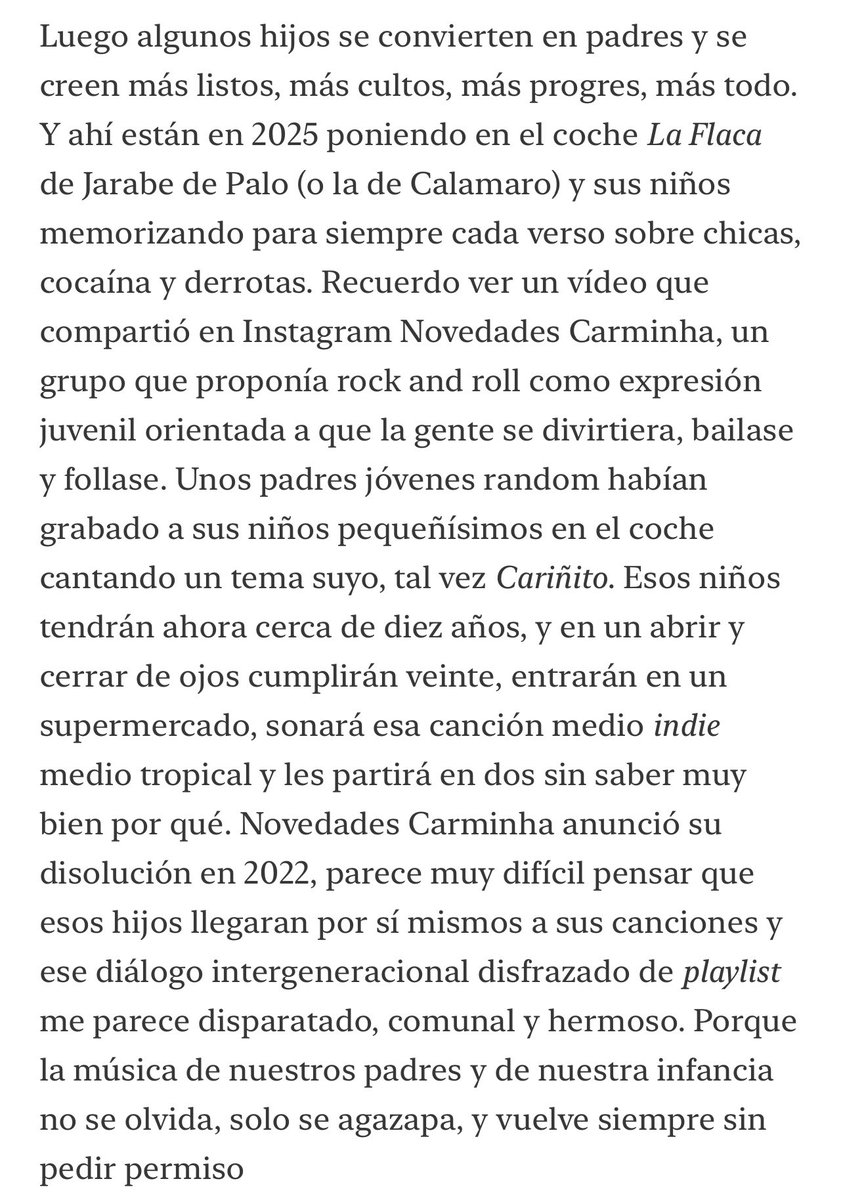Los padres ponen música en el coche con sus hijos sentados atrás con muchísima ligereza, como si esas canciones no fueran a marcarlos para siempre.