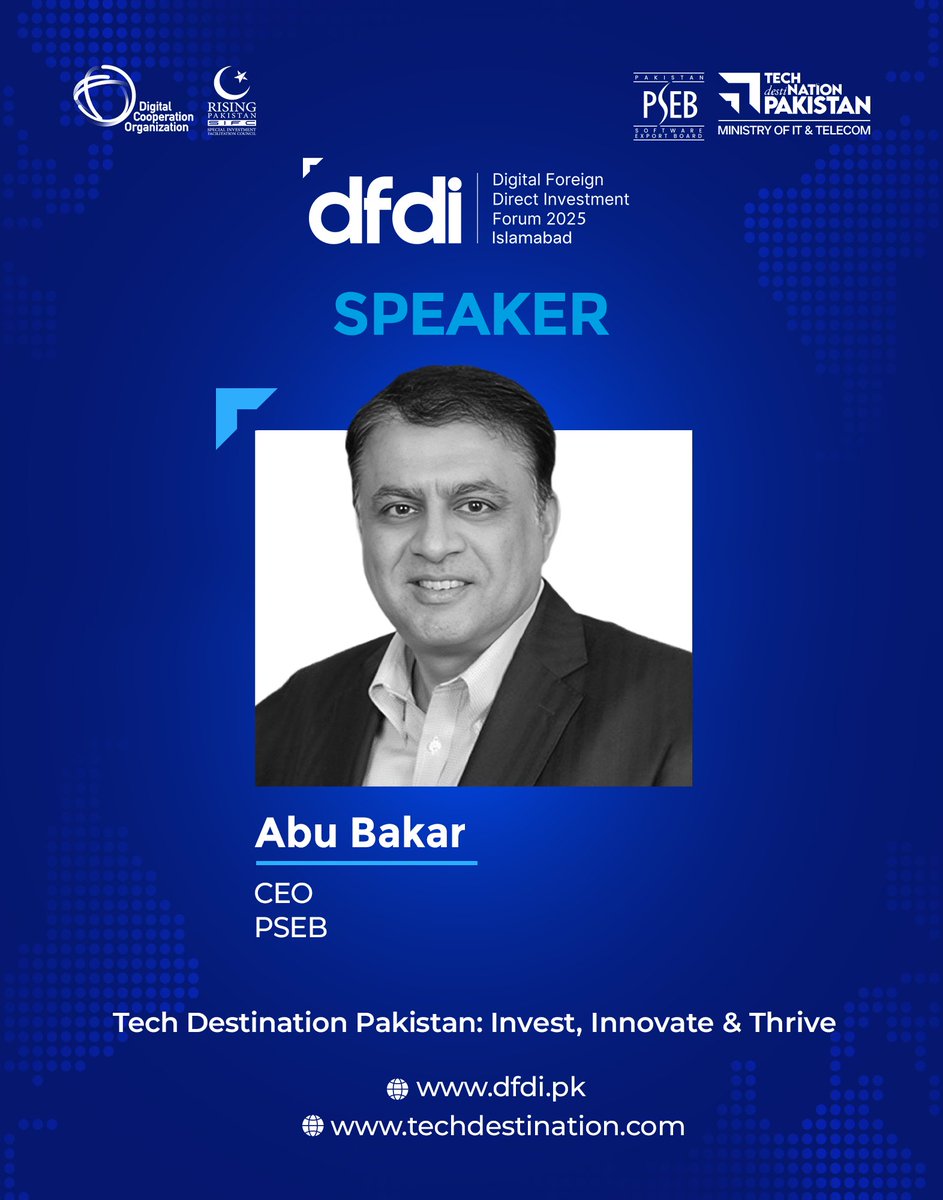 We’re honored to welcome Mr. Abu Bakar, CEO Pakistan Software Export Board, as a distinguished speaker at Digital Foreign Direct Investment Forum - DFDI 2025.

#dfdi2025 #DigitalProsperity4All #dfdiforum #DigitalInvestment #DigitalPakistan #TechDestinationPakistan #digitalfdi