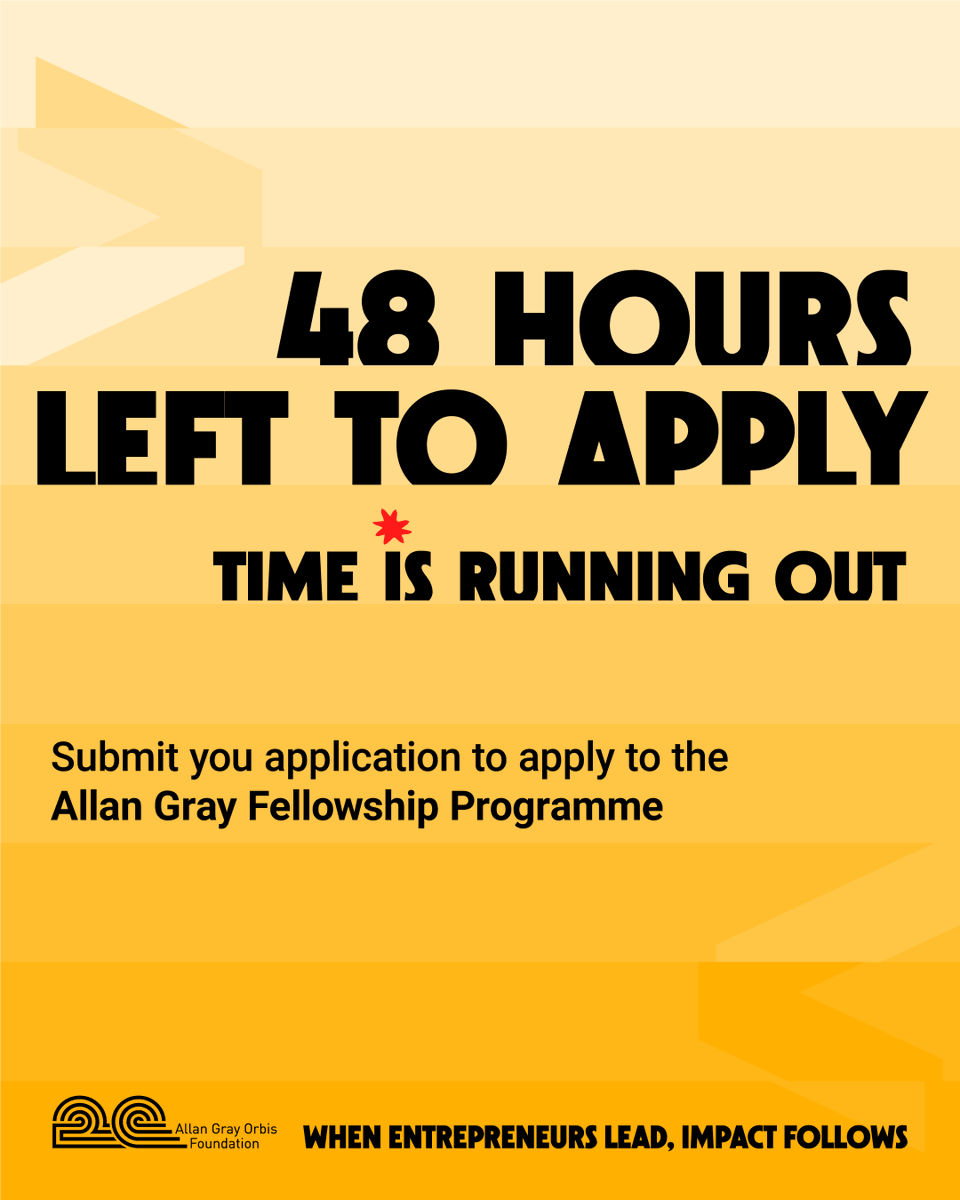 AllanGrayOrbis's tweet photo. ⏳ 48 HOURS LEFT TO APPLY! ⏳

Grade 12s—you only have two more days to apply for the 2026 Allan Gray Fellowship Programme.

➡️ Apply before it's too late: https://t.co/MS7atUWWd4

#AGOFFellowship #48HoursLeft #FutureLeaders #ShapeYourFuture https://t.co/RLVdkKx2Kq