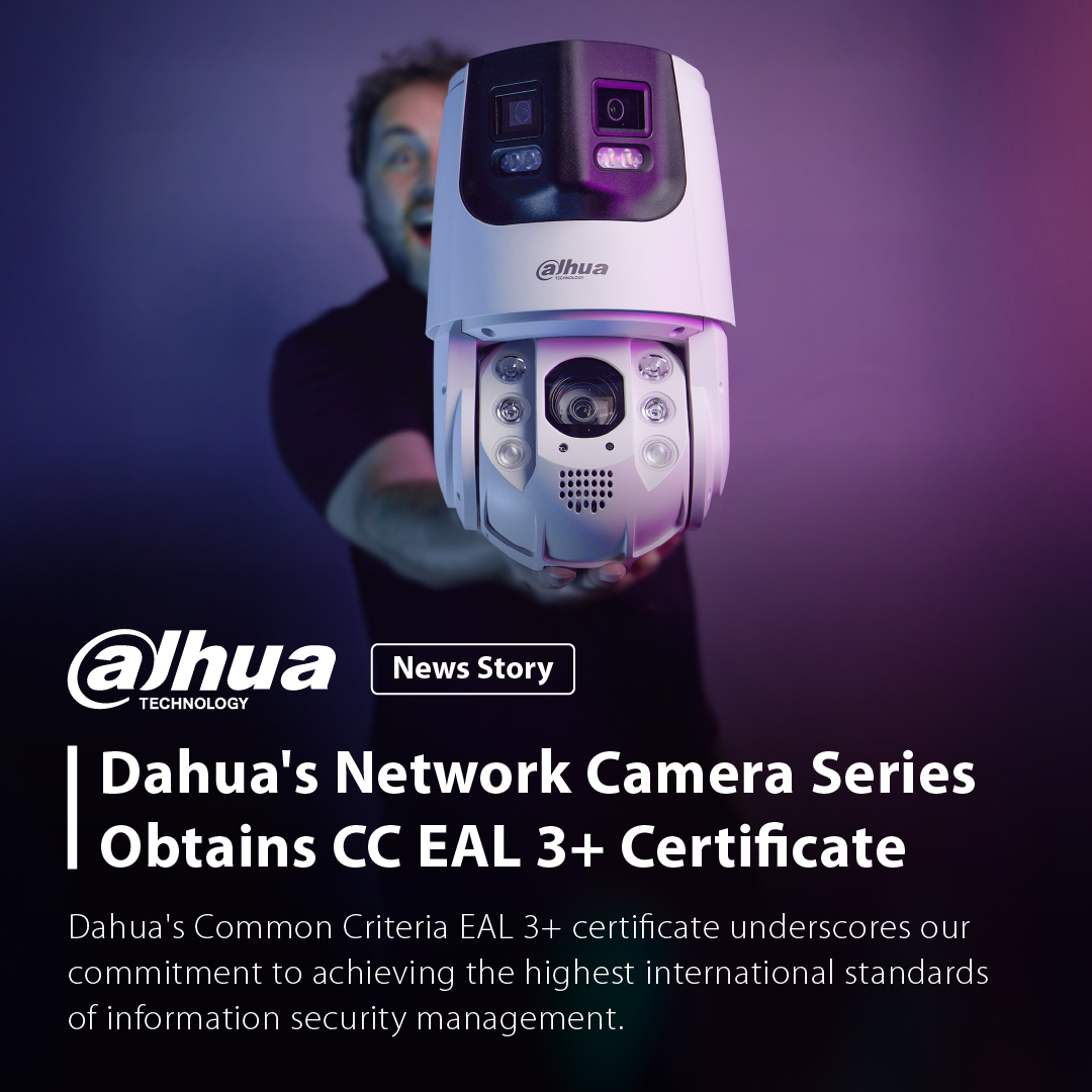 DAHUA_UK's tweet photo. Dahua's Common Criteria EAL 3+ certification highlights our strong commitment to the highest international information security standards.
Find out more
https://t.co/hMI7uvgQ9X
#Cybersecurity #InformationSecurity #DataProtection #SecurityCertification #DahuaTechnology https://t.co/LiOO61dYcZ