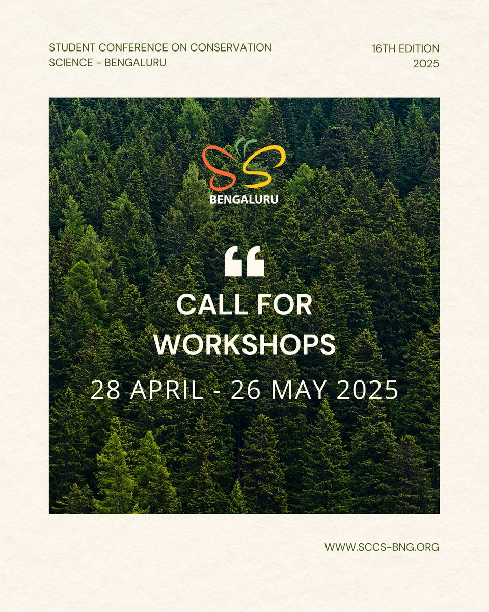 🚨 Call for Workshops!
Lead a session at SCCS-Bengaluru 2025 (22–25 Sept)!
Themes: Communities, Culture, AI in Conservation.
Deadline: 10 May 2025
Info 👉 sccs-bng.org
Apply 👉 forms.gle/RvLPzXqgVawfsC…