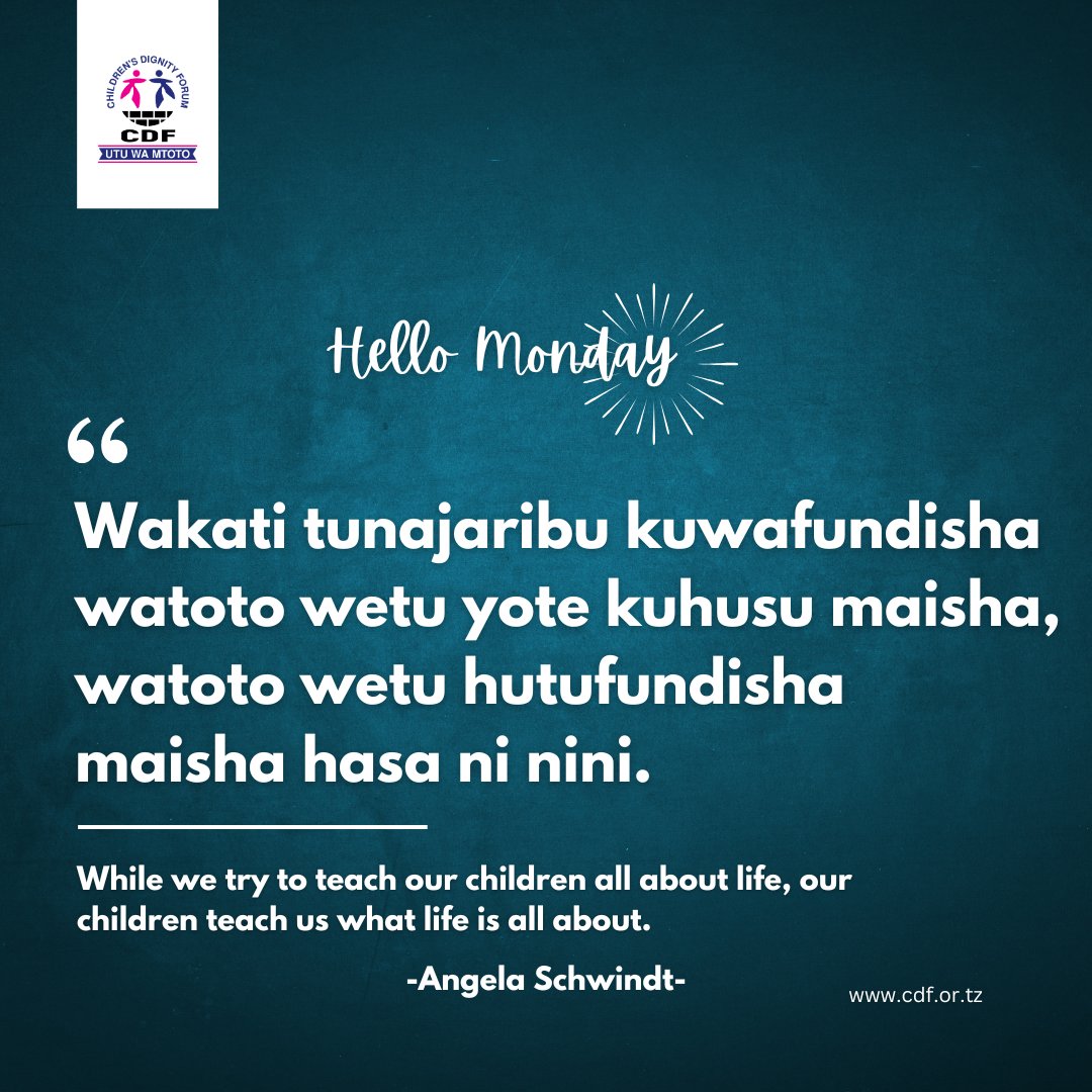 #MondayQuote #NukuuyaJumatatu #UtuWaMtoto