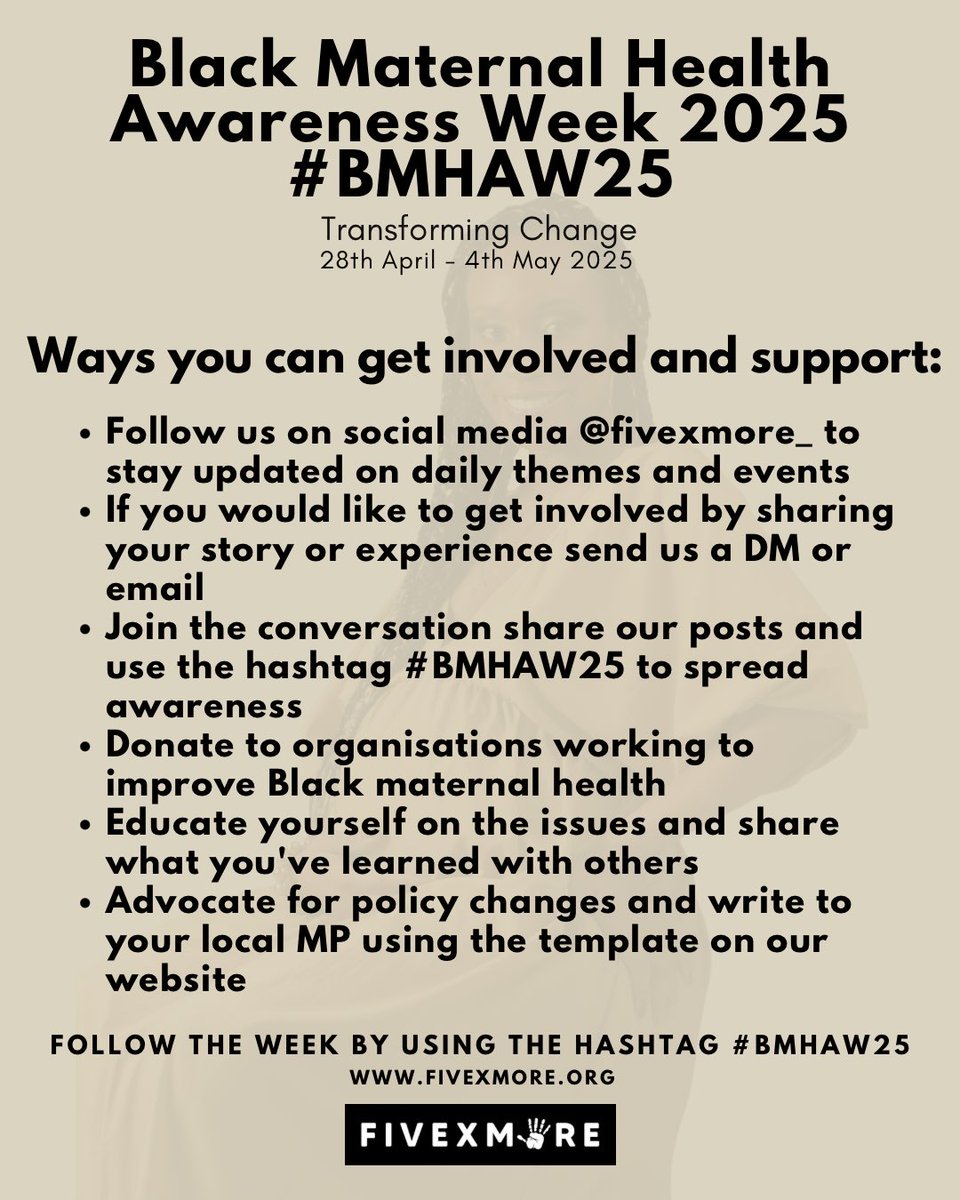 Fivexmore_ (@fivexmore) on Twitter photo Join <a href="/fivexmore/">Fivexmore_</a> for the 6th annual Black Maternal Health Awareness Week UK from Monday 28th April - Sunday 4th May 2025
This powerful week is a reminder of our ongoing commitment to improving outcomes for Black mothers and birthing people. Despite continued advocacy and Join <a href="/fivexmore/">Fivexmore_</a> for the 6th annual Black Maternal Health Awareness Week UK from Monday 28th April - Sunday 4th May 2025
This powerful week is a reminder of our ongoing commitment to improving outcomes for Black mothers and birthing people. Despite continued advocacy and