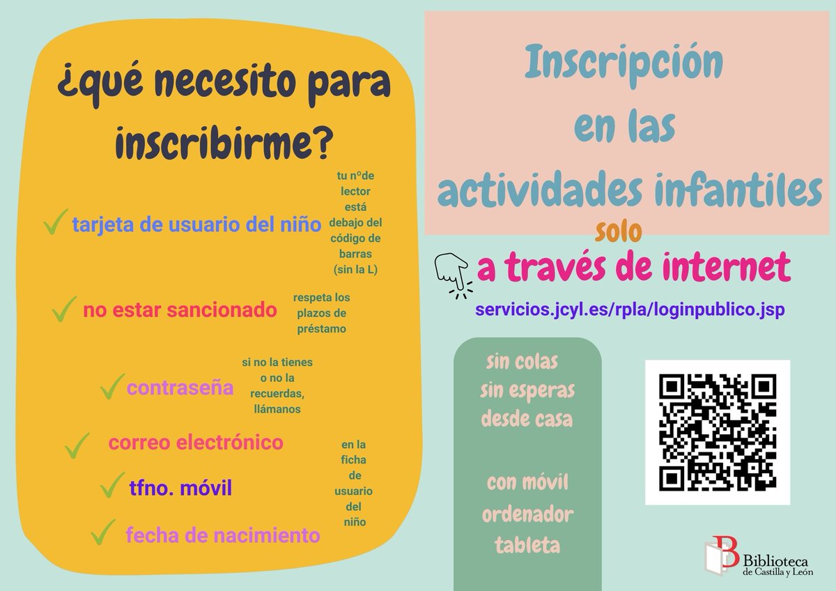 A las 9:00 h. de hoy, 30 de abril, se abren las inscripciones a las actividades infantiles programadas por la #biblioteca para el mes de mayo.  
Como ya es habitual, se realizarán exclusivamente a través de Internet con la aplicación:
servicios.jcyl.es/rpla/loginpubl…