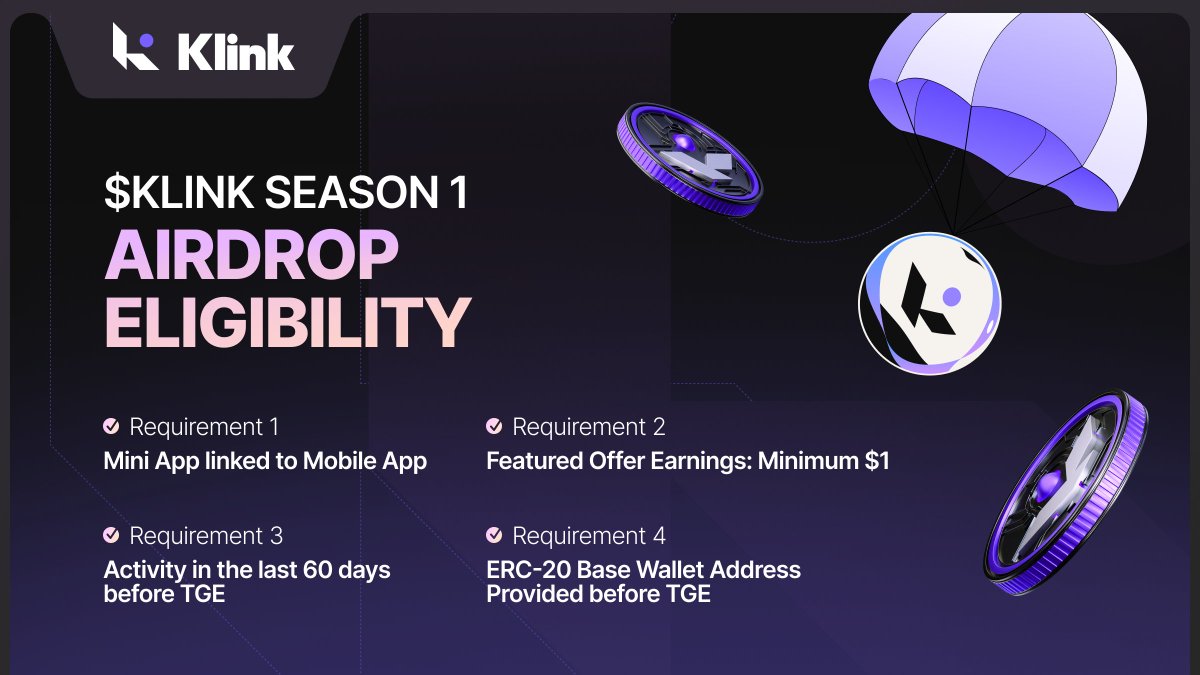 🛎️ Reminder: $KLINK TGE + Airdrop Season One Eligibility

✅ Have you checked your eligibility for the Klink Airdrop Season One yet?

Season One is wrapping up — don’t miss your chance to claim your rewards! 🚀

We’re still finalizing the TGE date with our CEX-es, launchpads, and