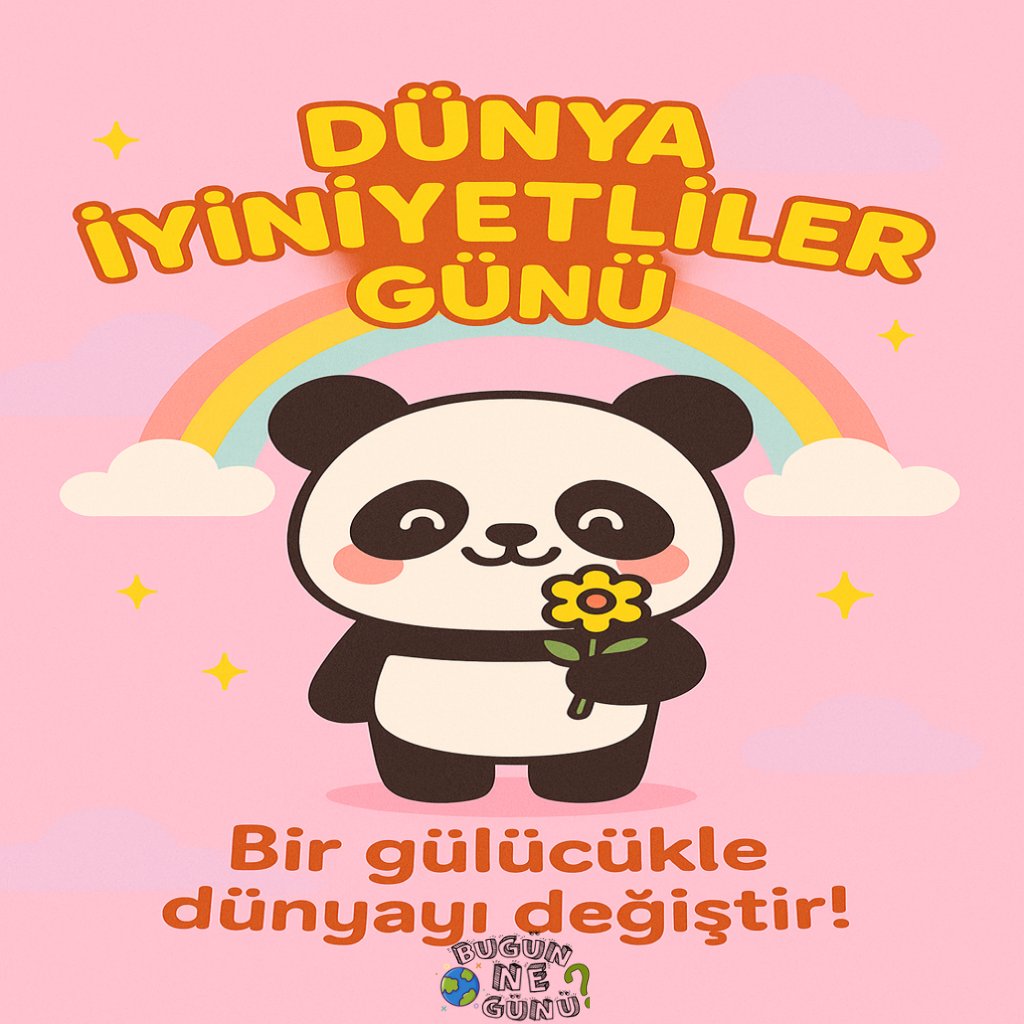 Merhaba iyilik dolu kalpler! 🌟 Bugün Dünya İyiniyetliler Günü! Bir gülücükle dünyayı değiştirmeye var mısınız? 😊 Senin iyilik hikayen nedir, yorumlara yaz! 🐼💛 #DünyaİyiniyetlilerGünü

#DünyaİyiniyetlilerGünü #İyilikYap #Gülümse #PozitifVibes #SevgiPaylaş #MutluAnlar