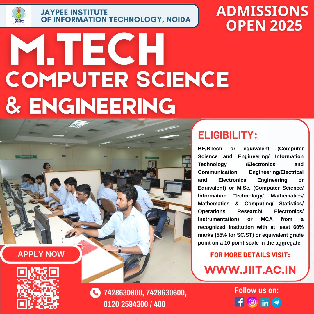 JaypeeUniversi2's tweet image. 📢Admissions Open 2025
✅M.Tech in Computer Science and Engineering
🔥Application Forms Available at
🌐getadmissions.com/jaypee
For Eligibility Details Visit: 🌐jiit.ac.in
Call : 7428630800, 7428630600
📞0120 2594300/ 400
#mtech MTechinCSE #mtechcse