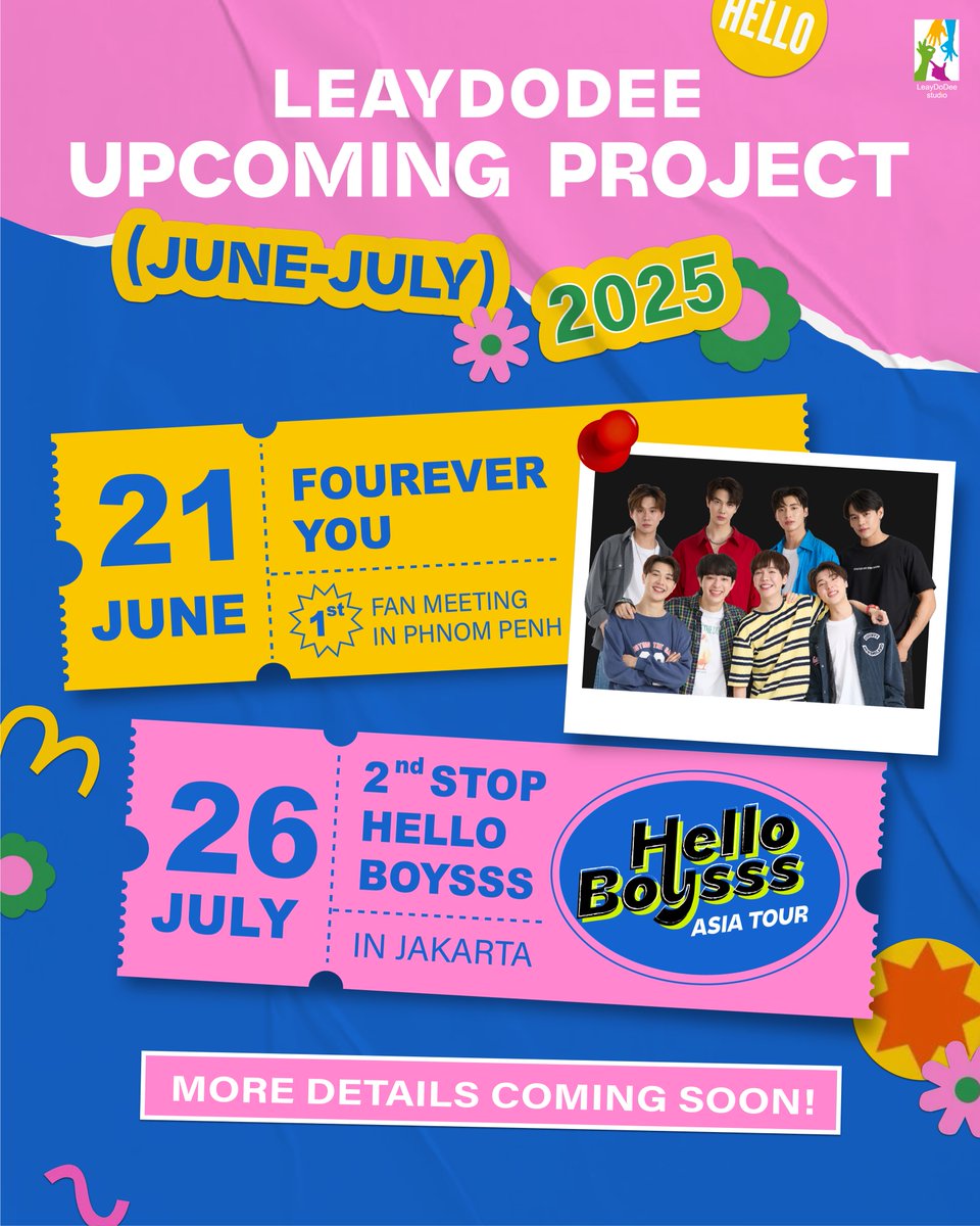 LeayDoDee's tweet photo. LEAYDODEE UPCOMING PROJECT✨
(JUNE-JULY)

More details coming soon..

#FoureverYou1stFMinPP
#HelloBoysssinJakarta
#LeayDoDee https://t.co/FQn3DtlVgO