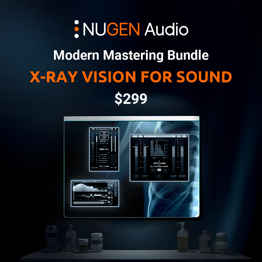 Today is your last day for Modern Mastering bundle completion! If you already own ISLst, MasterCheck or Visualizer, you could save up to $180 when completing your bundle. Did someone say... X-Ray Vision for Sound???