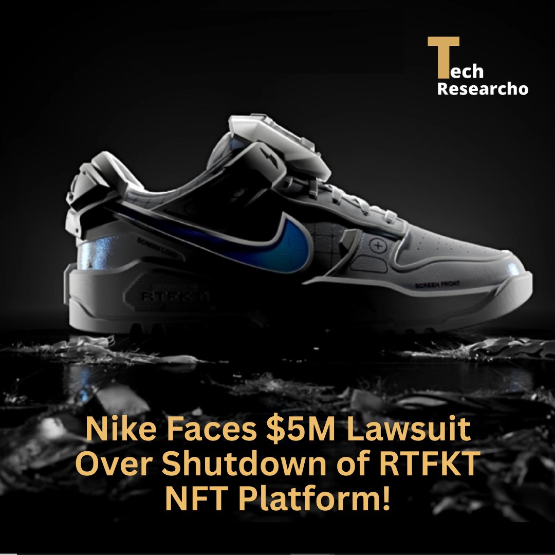 TechResearcho's tweet image. #Nike Faces $5M Lawsuit Over Shutdown of #RTFKT #NFT Platform. cryptobusinesshub.com/nike-faces-5m-…