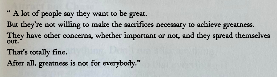 Kobe Bryant on why not everyone is up for greatness.