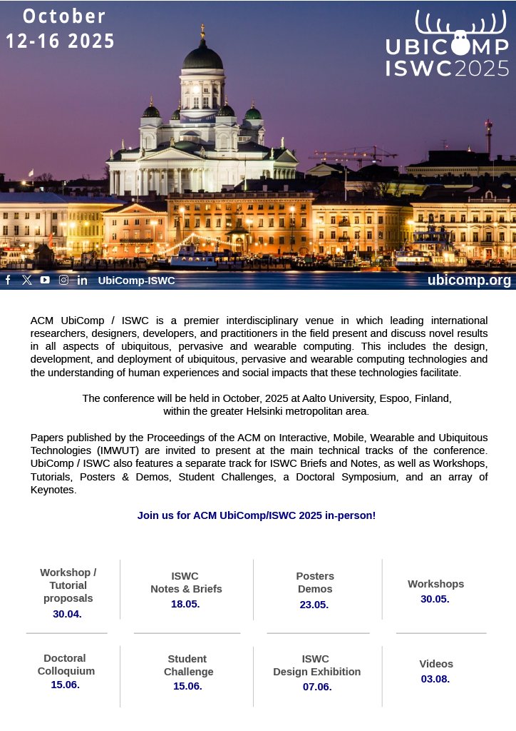 ubicomp's tweet image. 🚀Save the dates! #UbiComp2025 and #ISWC2025 will be collocated in Finland. Cant wait to share all the details with the community. All updates will be posted on our website. ubicomp.org/ubicomp-iswc-2…