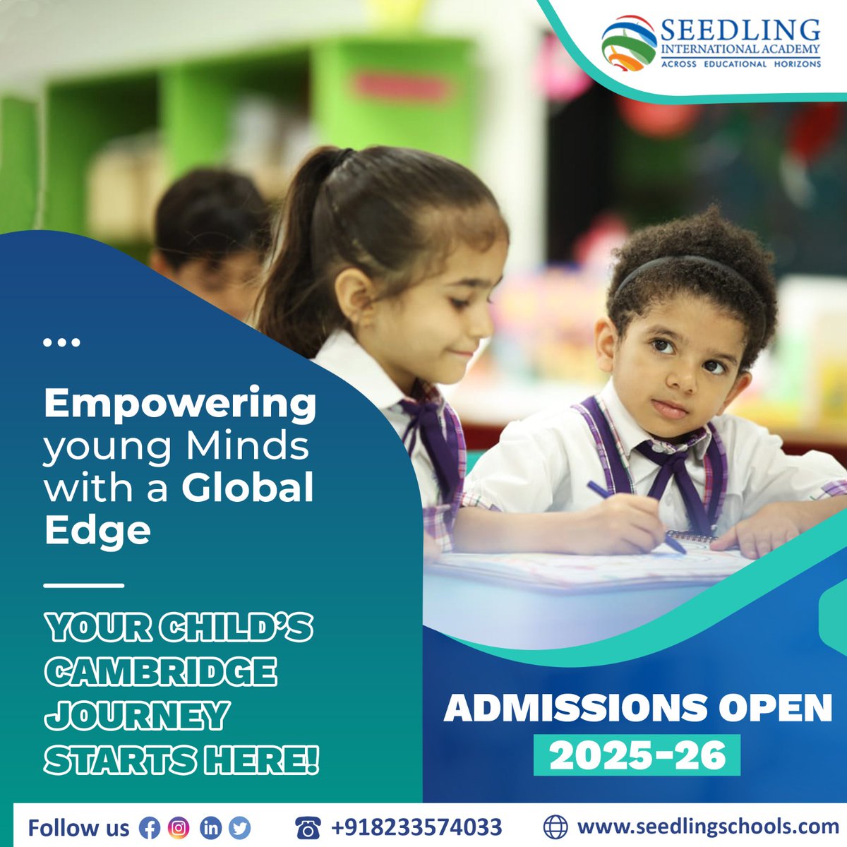 IntSeedling's tweet image. Admissions open for 2025-26 at Seedling International Academy — empowering young minds through the Cambridge curriculum.

Start their journey toward global excellence today!

#AdmissionsOpen #CambridgeCurriculum #SeedlingInternationalAcademy #GlobalEducation