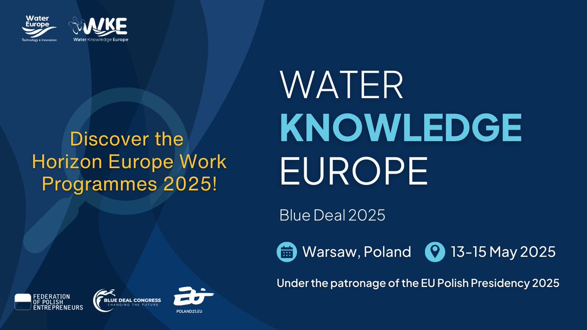 Water Europe (@h20eu) on Twitter photo 💡Get insights on the draft #HorizonEurope 2025 Work Programmes at #WKE2025 event on 13-15 May in Warsaw🇵🇱! (Final adoption May 2025).
We'll cover funding for:
🔹Cluster 5/6
🔹<a href="/OurMissionOcean/">Mission Ocean Waters</a>
🔹<a href="/LIFEprogramme/">LIFE Programme</a> 2025
➡️Register now: watereurope.eu/event/water-kn… 💡Get insights on the draft #HorizonEurope 2025 Work Programmes at #WKE2025 event on 13-15 May in Warsaw🇵🇱! (Final adoption May 2025).
We'll cover funding for:
🔹Cluster 5/6
🔹<a href="/OurMissionOcean/">Mission Ocean Waters</a>
🔹<a href="/LIFEprogramme/">LIFE Programme</a> 2025
➡️Register now: watereurope.eu/event/water-kn…