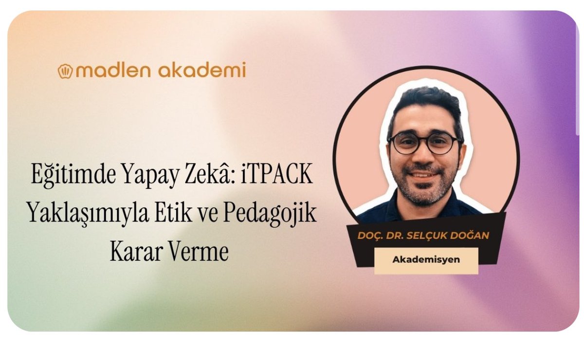TPACK’i duymuştunuz. Peki i-TPACK?

30 Nisan 20.00’de Eğitimde Yapay Zekâ: 
i-TPACK Yaklaşımıyla Etik ve Pedagojik Karar Verme konulu eğitimde buluşalım. 

Madlen Akademi’nin sertifikalı bu eğitiminde kendi pratiklerinizi değerlendireceğiniz etkinlikler de olacak! 

Kaydol: