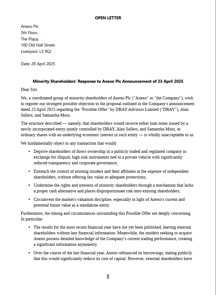 Minority Shareholders' Response to Anexo Plc Announcement of 23 April 2025

Open letter (page 1 of 2)

<a href="/AnexoPlc/">Anexo Group plc</a> $ANX $ANX.L #Anexo #ANX #MCAMS #DAMS #Fintwit #Fintwit <a href="/BloombergUK/">Bloomberg UK</a> <a href="/ReutersUK/">Reuters UK</a> <a href="/FT/">Financial Times</a>