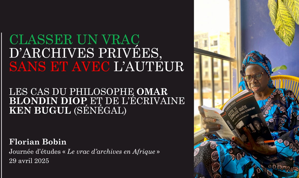 Rendez-vous en ligne ce mardi 29 avril à 12h GMT pour une réflexion sur les enjeux du classement d’archives privées, à partir des cas d’Omar Blondin Diop et de Ken Bugul.