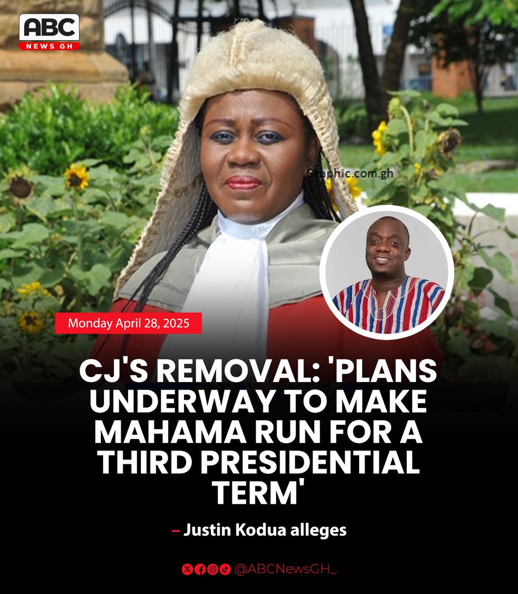 ABC News GH (@abcnewsgh_) on Twitter photo CJ's Removal: 'Plans underway to make Mahama run for a third presidential term' - Justin Kodua alleges
#ABCNEWSGH CJ's Removal: 'Plans underway to make Mahama run for a third presidential term' - Justin Kodua alleges
#ABCNEWSGH
