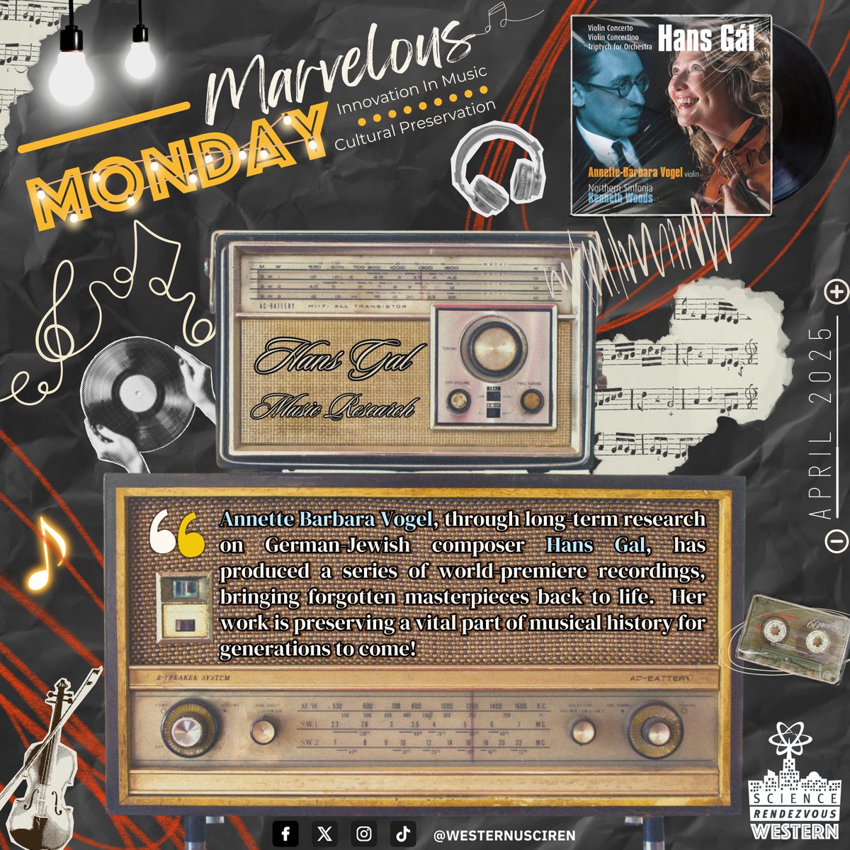 WesternuSciRen (@westernusciren) on Twitter photo 🌟 #MarvelousMondays 🌟
Start your week with wonder! 🎶✨At <a href="/WesternU/">Western University</a>, Annette Barbara Vogel’s research revives forgotten works of Hans Gál, preserving musical history through world-premiere recordings. 🎹🌍
Read more in the Music Research Report! 🎧
#SciRenUWO #ScienceRendezvous 🌟 #MarvelousMondays 🌟
Start your week with wonder! 🎶✨At <a href="/WesternU/">Western University</a>, Annette Barbara Vogel’s research revives forgotten works of Hans Gál, preserving musical history through world-premiere recordings. 🎹🌍
Read more in the Music Research Report! 🎧
#SciRenUWO #ScienceRendezvous