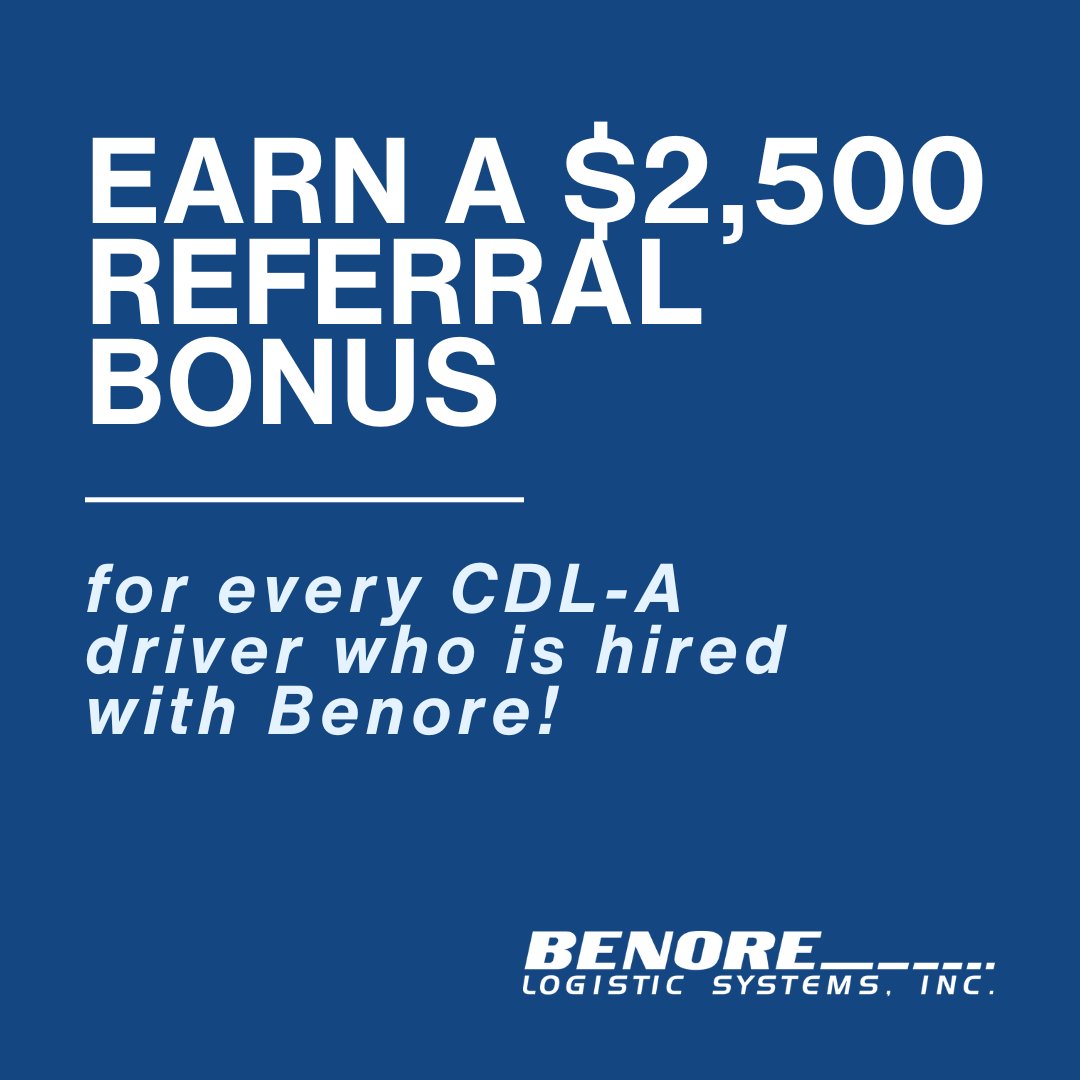 Join our team and get rewarded! Earn a $2,500 referral bonus for every CDL-A driver you refer who gets hired at Benore. Ready to start?

Learn more at benorelogistics.com/referral-progr… and drive your success forward with Benore.

#BenoreLogistics #TeamBenore #EarnMoreWithBenore