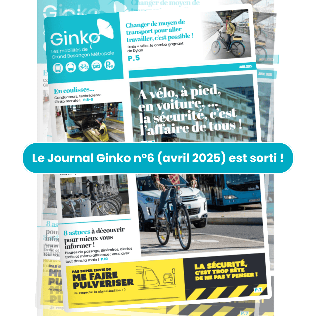 🔵 Le Journal Ginko n°6 est disponible !

💪 Grâce au "Journal Ginko", restez informé(e) de l'actualité, des nouveautés et des coulisses du réseau Ginko !

ℹ️ Journal à télécharger et lire sur ginko.voyage/journal
