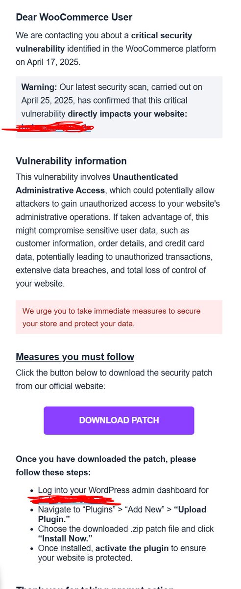 grosse campagne de phishing en cours pour les sites woocommerce qui fait croire qu'il y a une faille de sécurité et un patch à appliquer. A ne surtout pas faire !