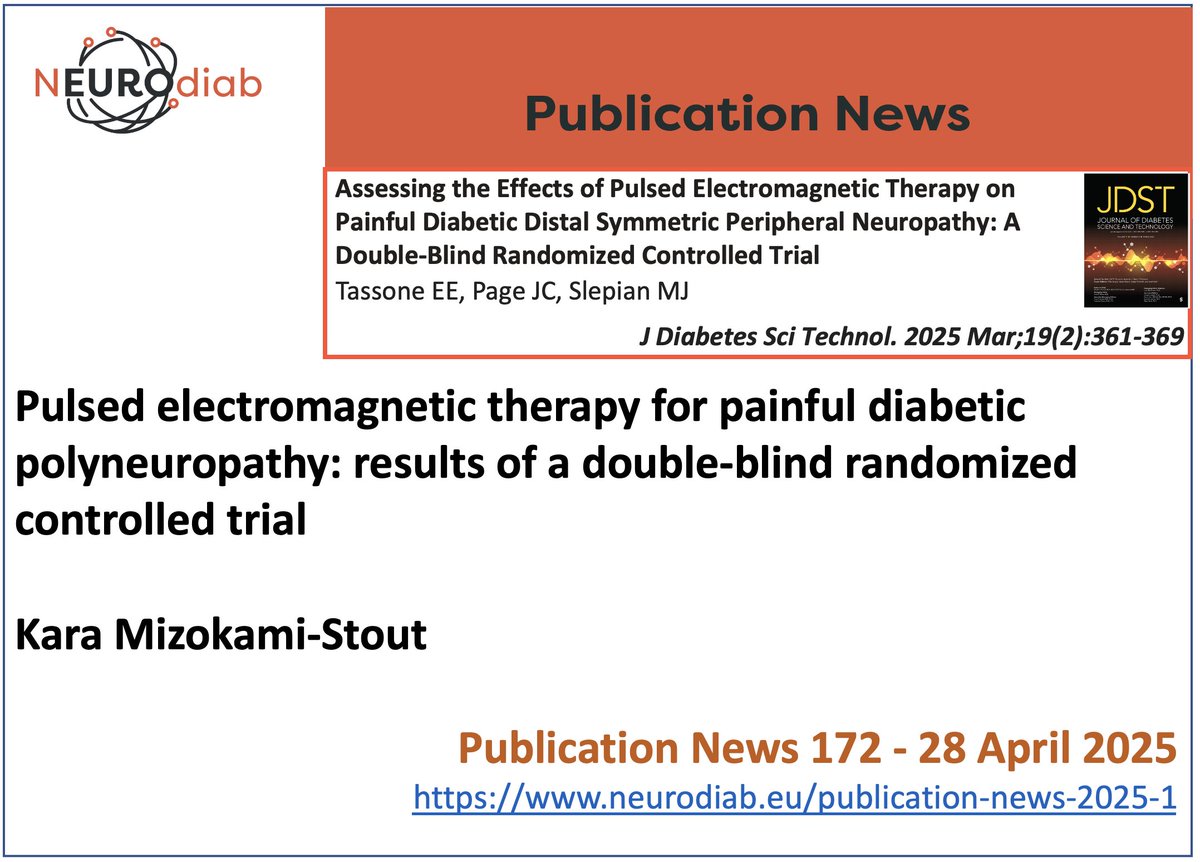 Pulsed electromagnetic therapy for painful diabetic polyneuropathy: results of a double-blind randomized controlled trial
On Neurodiab website a signaling of articles on #diabeticneuropathy
The 172nd NEUROdiab Publication News is by Kara Mizokami-Stout
(neurodiab.eu/publication-ne…)