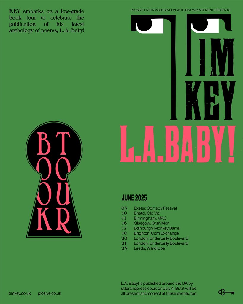 🚨 TOUR ANNOUNCEMENT 🚨⁠
⁠
TIM KEY: L.A. BABY! – BOOK TOUR | UK TOUR⁠
⁠
Tim Key embarks on a low-grade book tour to celebrate the publication of his latest anthology of poems: L.A. Baby! ⁠
⁠
📆 5th - 23rd June⁠
🎟️ plosive.co.uk/events/tim-key…