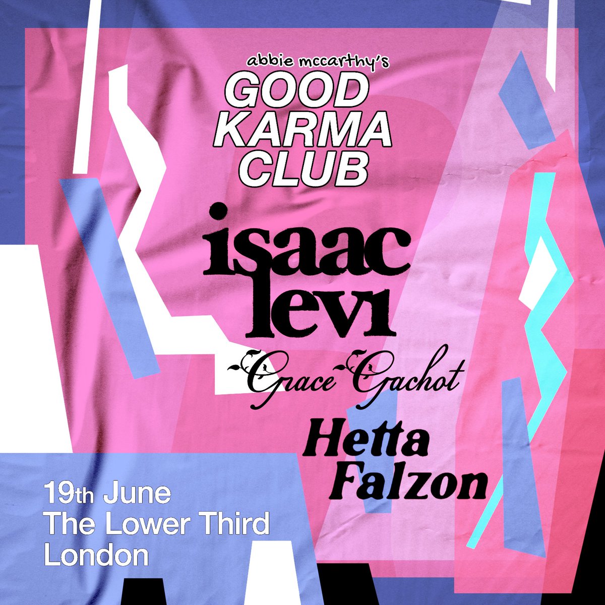gigsandtours (@gigsandtours) on Twitter photo Check out the lineup for <a href="/AbbieAbbiemac/">Abbie McCarthy</a> and the <a href="/goodkarma_club/">Good Karma Club</a> at The Lower Third in June ⚡️
Featuring <a href="/theisaaclevi/">Isaac Levi</a>, <a href="/gracegachot/">gracegachot</a> and <a href="/hettafalzon/">hetta falzon is fumbling</a>
Tickets on sale this Wednesday at 10am 🎟️ : gigst.rs/AMGKJun Check out the lineup for <a href="/AbbieAbbiemac/">Abbie McCarthy</a> and the <a href="/goodkarma_club/">Good Karma Club</a> at The Lower Third in June ⚡️
Featuring <a href="/theisaaclevi/">Isaac Levi</a>, <a href="/gracegachot/">gracegachot</a> and <a href="/hettafalzon/">hetta falzon is fumbling</a>
Tickets on sale this Wednesday at 10am 🎟️ : gigst.rs/AMGKJun