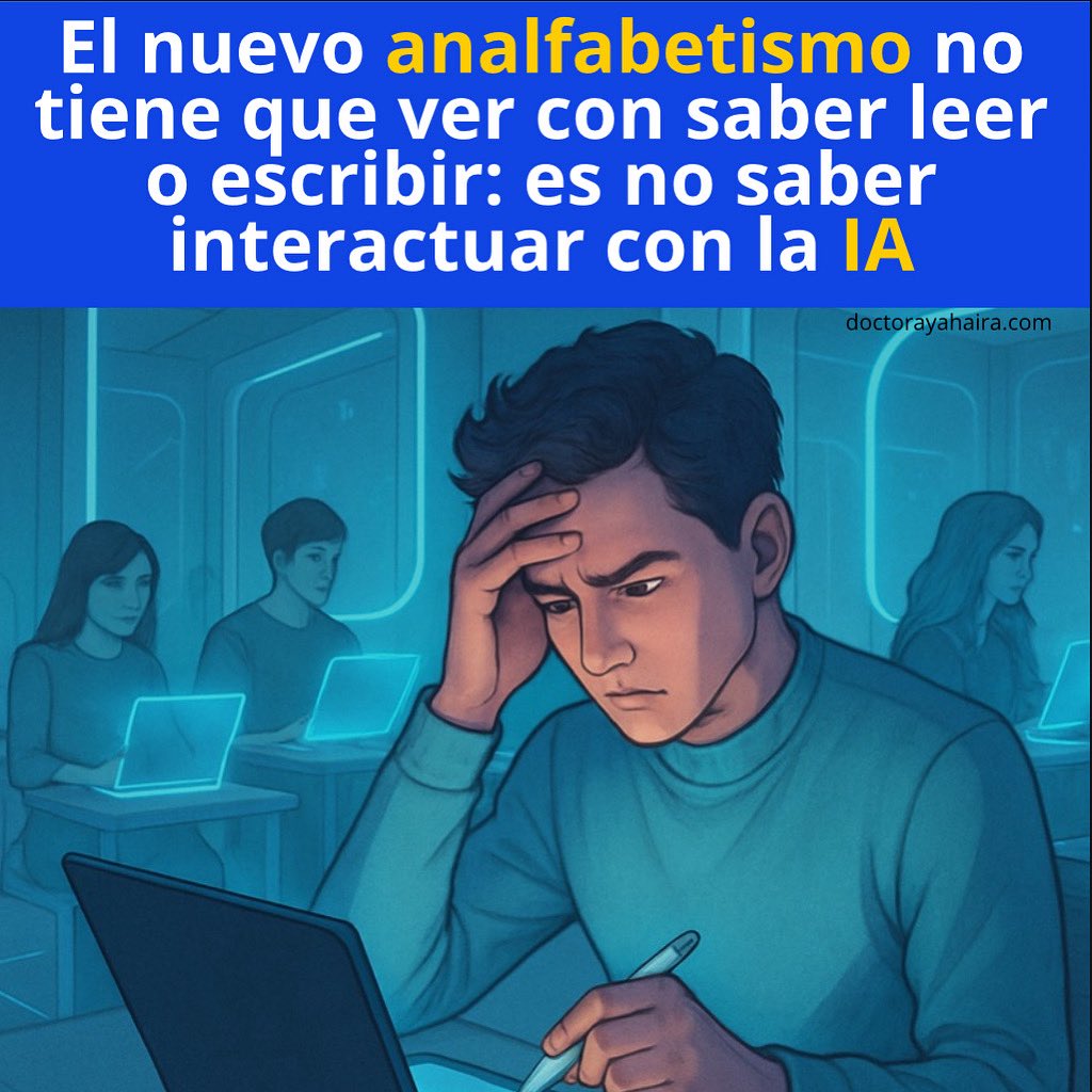 Este nuevo alfabetismo se mide por:
✅Saber formular buenas preguntas.
✅Saber interpretar críticamente las respuestas.
✅Saber cuándo desconfiar.

Curso sobre uso efectivo de la IA en la educación: doctorayahaira.com/cursos

🔗 Fuente: goo.su/8euRKV
