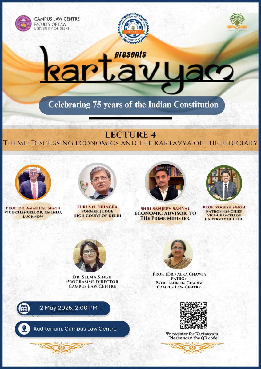Kartavyam: Celebrating 75 years of the Indian Constitution 

Lecture 4: Discussing Economics and the Kartavya of the Judiciary 

Date: 02-05-2025

Time: 02:00 pm 

Venue: CLC Auditorium