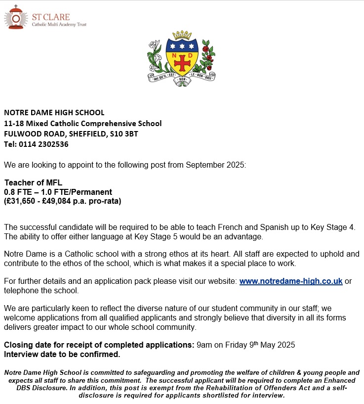 We currently have an exciting #jobopportunity for a Teacher of MFL to join our school in September 2025. For further information and to apply please visit notredame-high.co.uk/uncategorized/… . Closing date 9am on 9th May 2025.