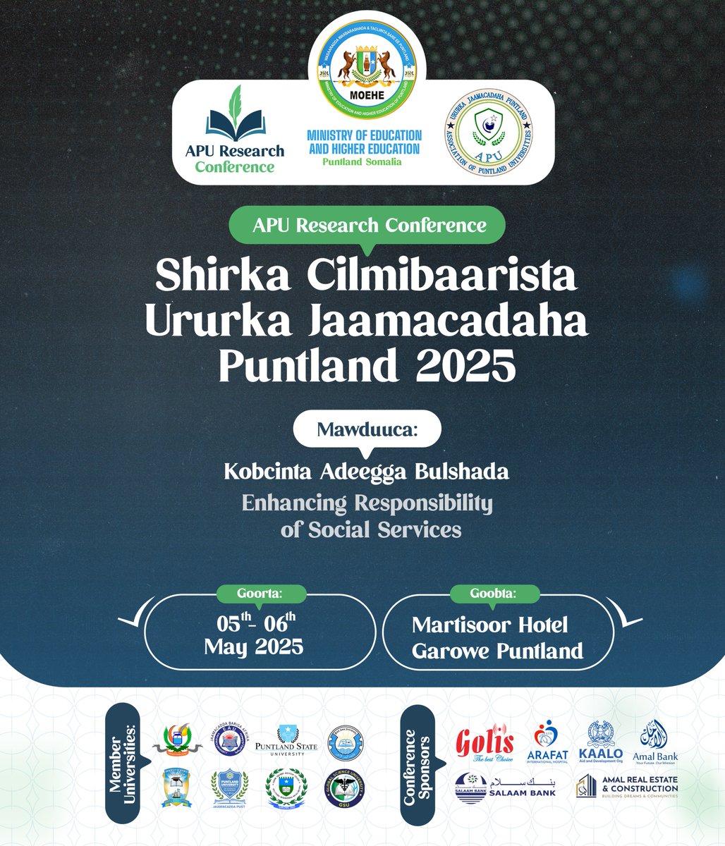 RSUsomalia's tweet photo. Official Announcement

The First Annual Research Conference of the Association of Puntland Universities (APU) in collaboration with the Ministry of Education and Higher Education of Puntland (MOEHE)

#APUC2025
#APU
#MOEHE https://t.co/Q0dvzuVF2E