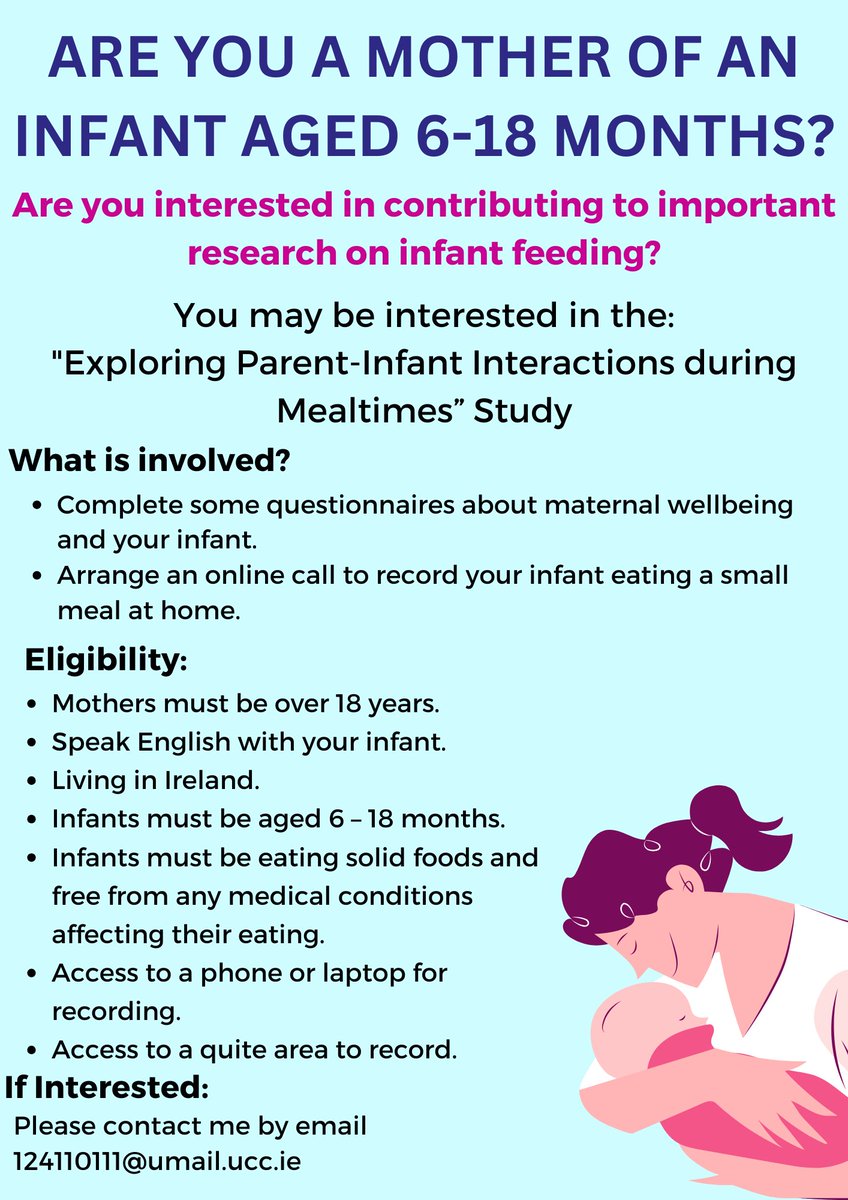 We are looking for participants for a study on infant feeding at the School of Applied Psychology in UCC. Please consider taking part if you meet the criteria, and/or share with mothers who may be eligible and interested. Many thanks! #research #infantfeeding
