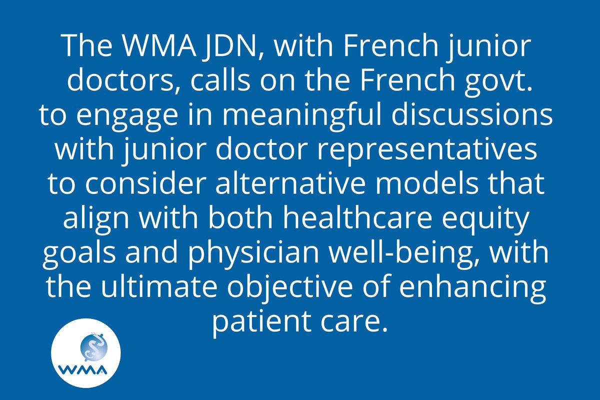 📣 <a href="/WMAJDN/">WMA-JDN</a> &amp; 🇫🇷 junior doctors call on French govt. for meaningful discussions with junior doctor reps on alternative models to align with healthcare equity goals, physician well-being. Ultimate objective = enhance patient care 🔗ow.ly/kO6950VIHCk 🇫🇷ow.ly/pWbm50VIHCj